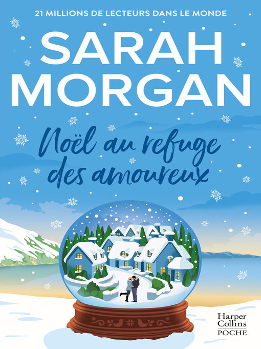 Title details for Noël au refuge des amoureux by Sarah Morgan - Wait list